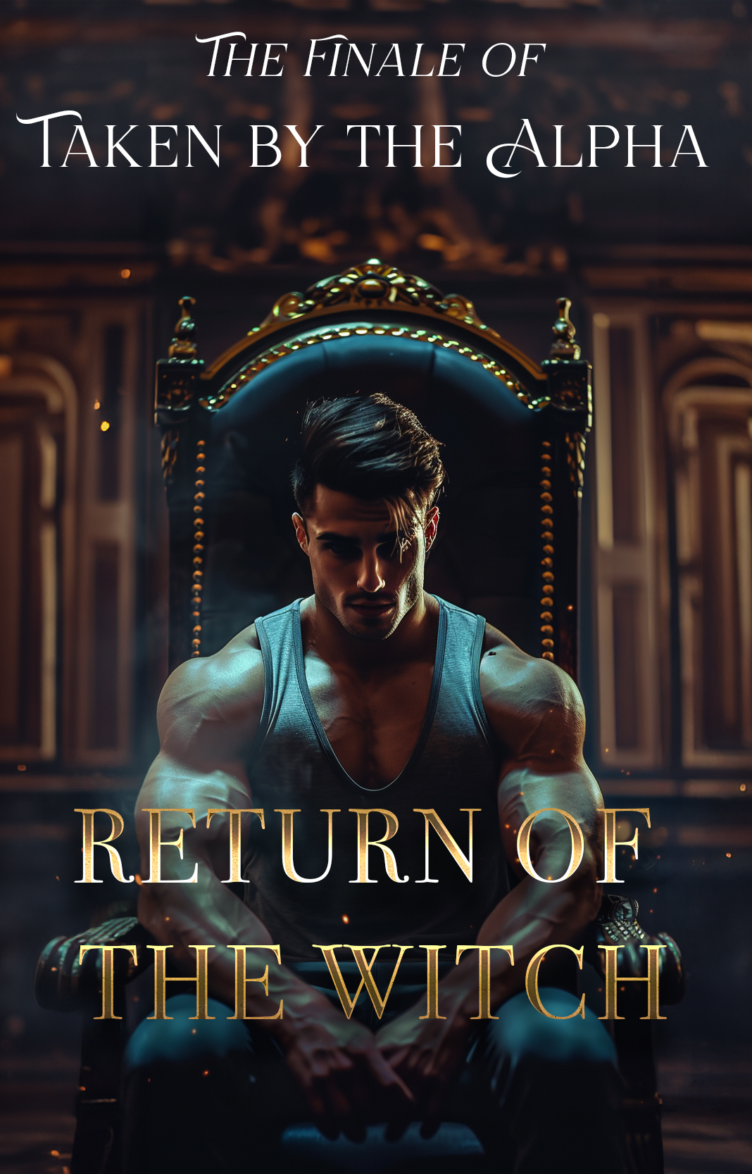 Taken by the Alpha: Return of the Witch - Book cover