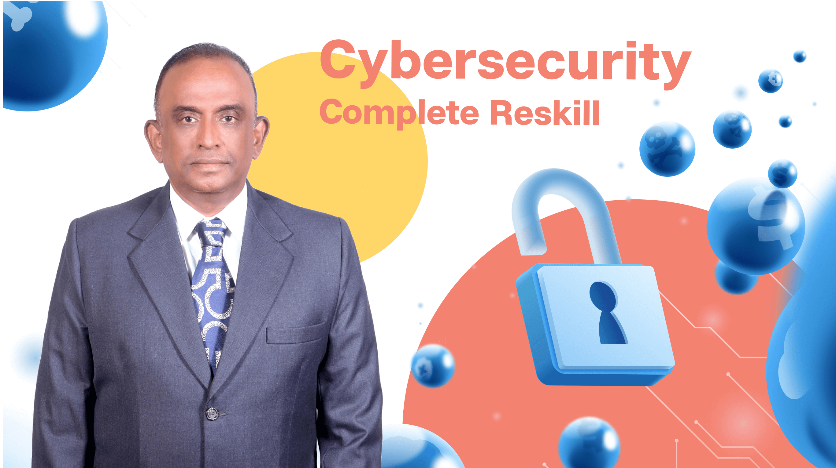 Cybersecurity Complete Reskill Program