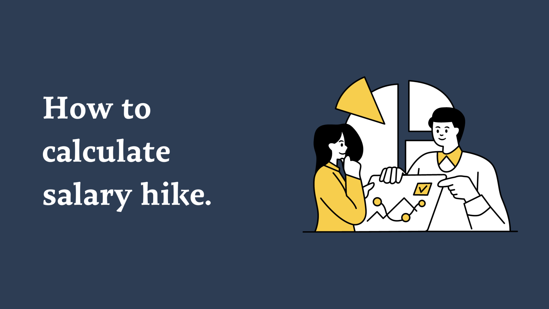 How to calculate salary hike percentage