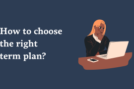 how to choose the right sum assured under a term plan