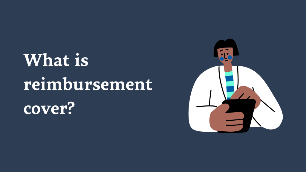 7 Reasons to Get Corporate Reimbursement Insurance Plum Blog