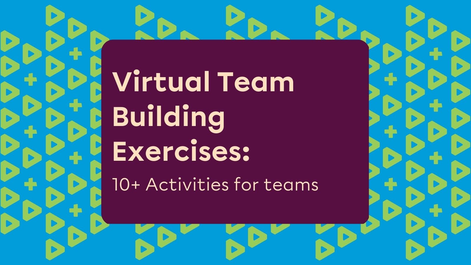 10+ Virtual Team Building Activities for Remote Orgs Plum Blog