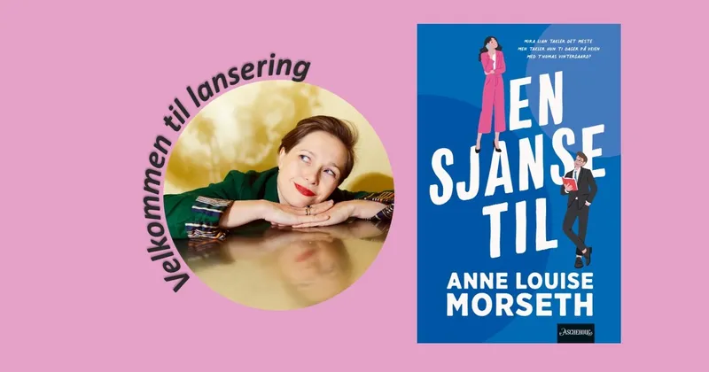 Lansering av En sjanse til med Anne Louise Morseth