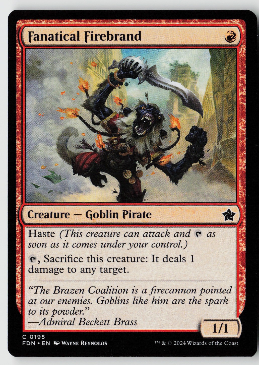 Foundations #195 Fanatical Firebrand