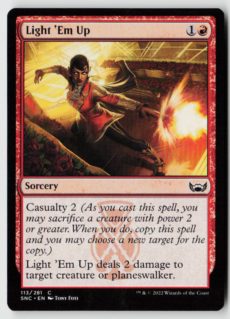 Streets of New Capenna #113 Light 'Em Up