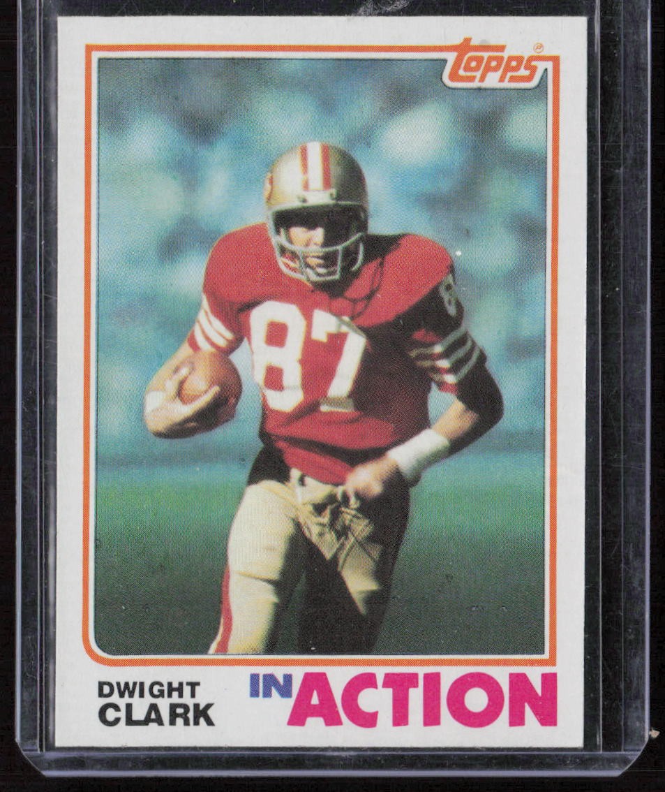1982 Topps Dwight Clark
