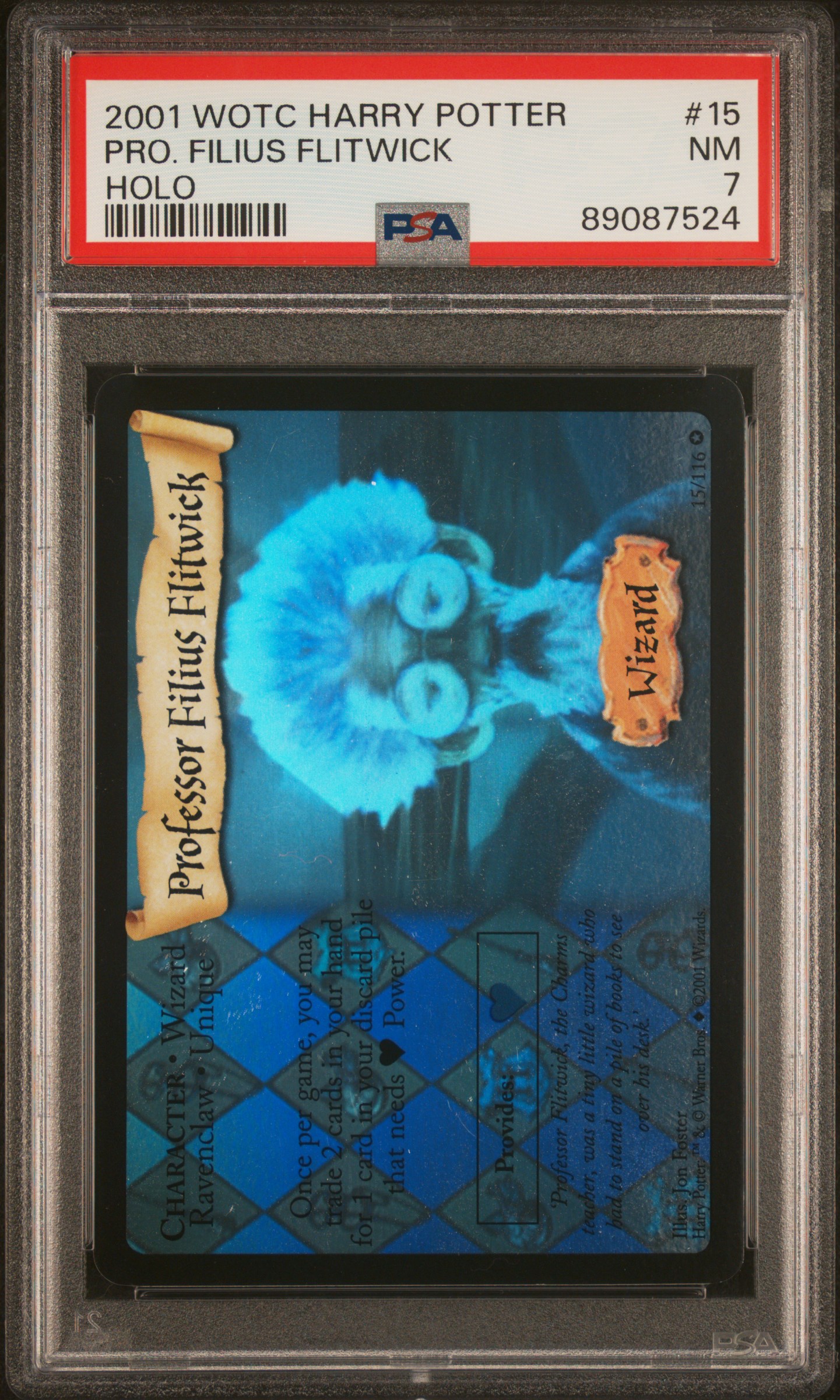 2001 Harry Potter WOTC Base Ghost Rare Foil Professor Filius Flitwick 15 PSA 7