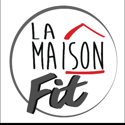 La Maison Fit