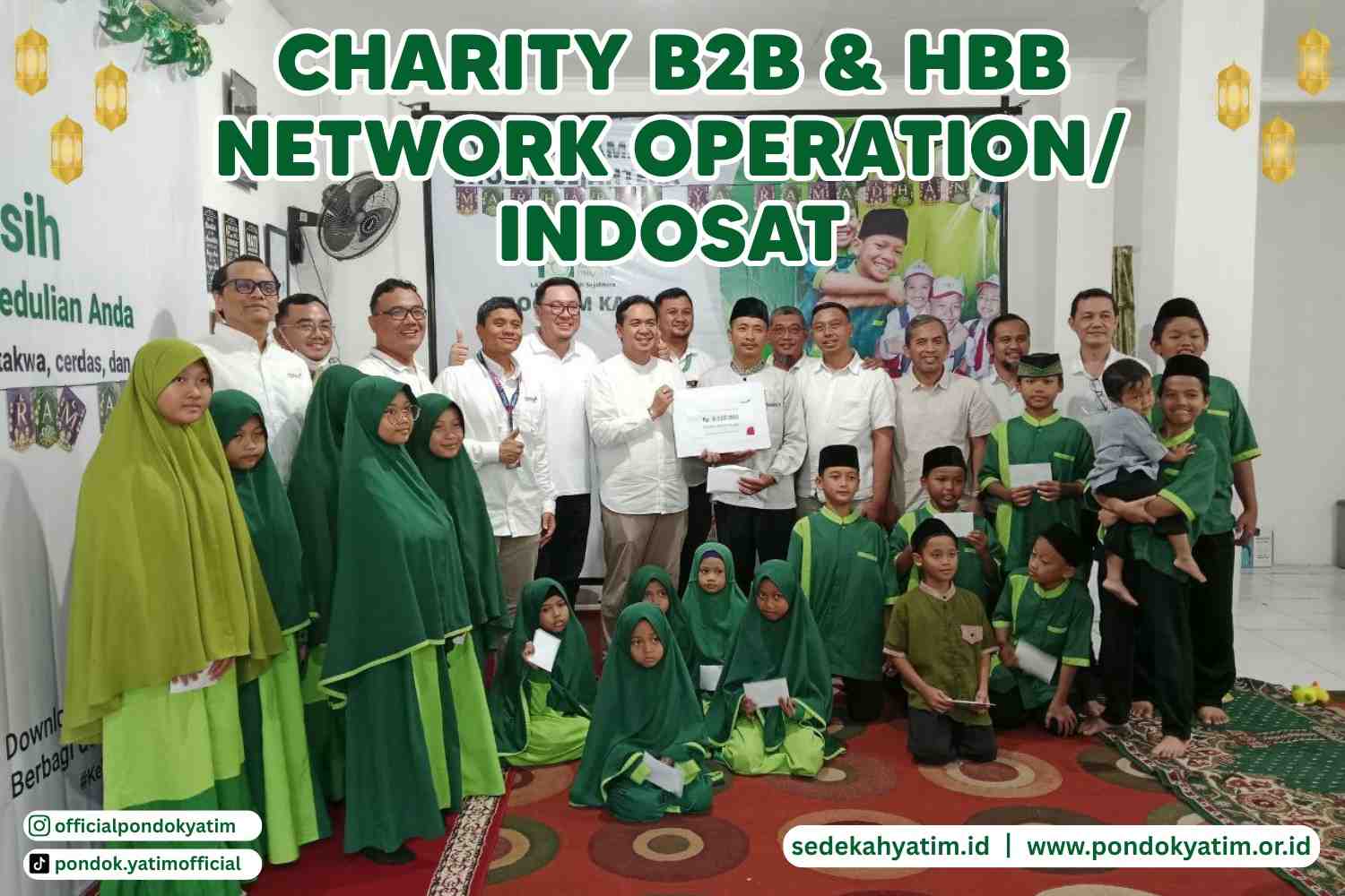 B2B dan HBB Network Operation Indosat Berbagi di Pondok Yatim Dhuafa Asrama Ks Tubun