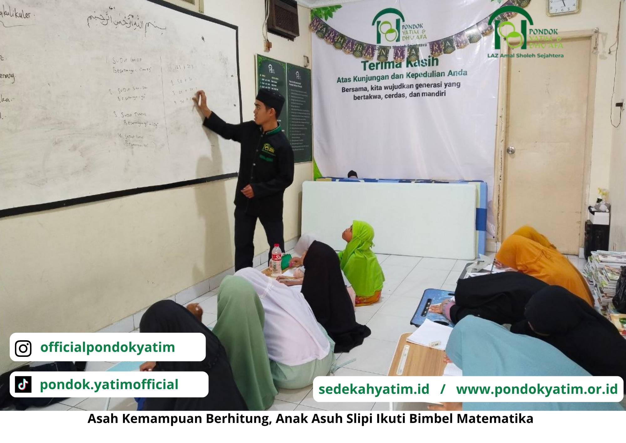 Semangat Belajar Anak Asuh Pondok Yatim & Dhuafa Slipi Mengikuti Bimbel Matematika