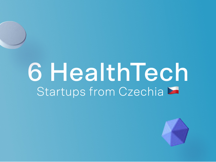 6 HealthTech Startups to Watch from Czechia