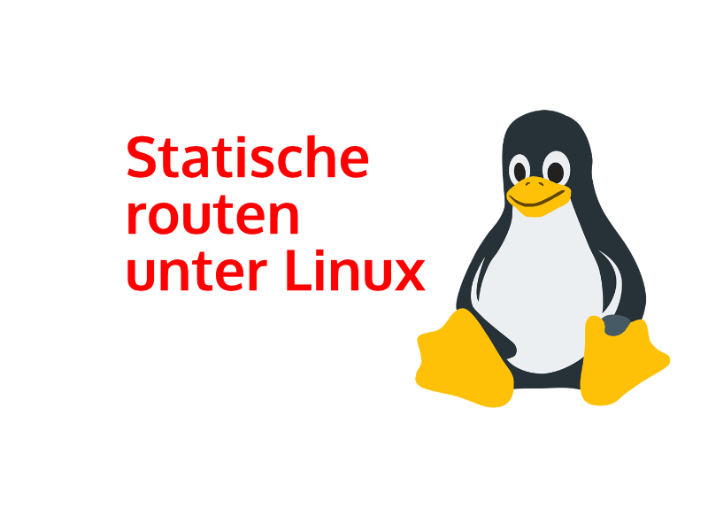 Statische routen unter Linux