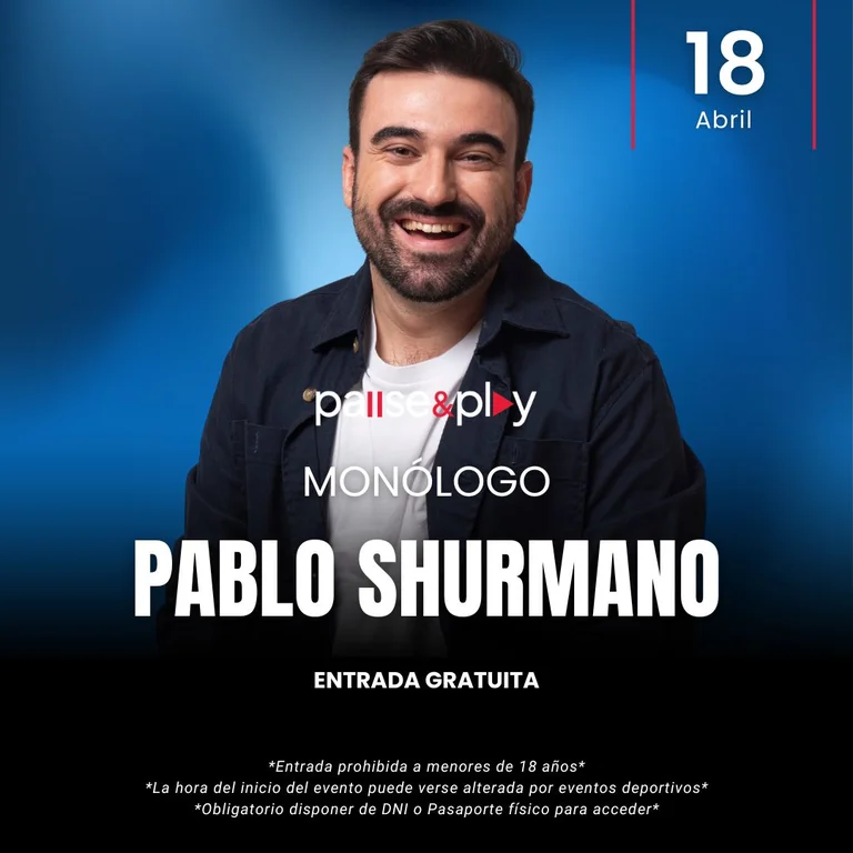 Monólogo de Pablo Shurmano en Pause&Play