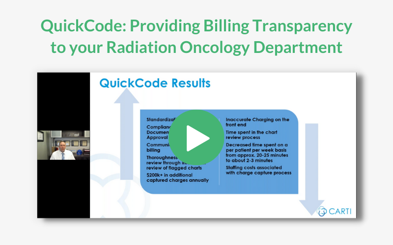 QuickCode: Providing Billing Transparency to your Radiation Oncology Department Webinar