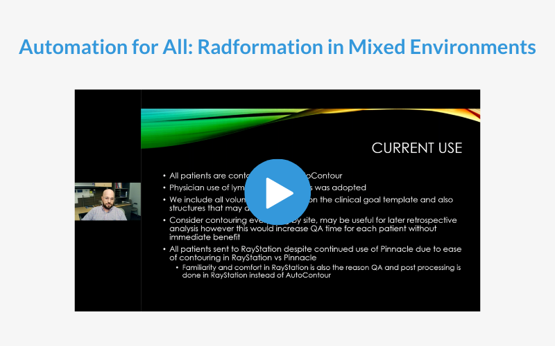 Automation For All: Radformation in Mixed Environments Webinar