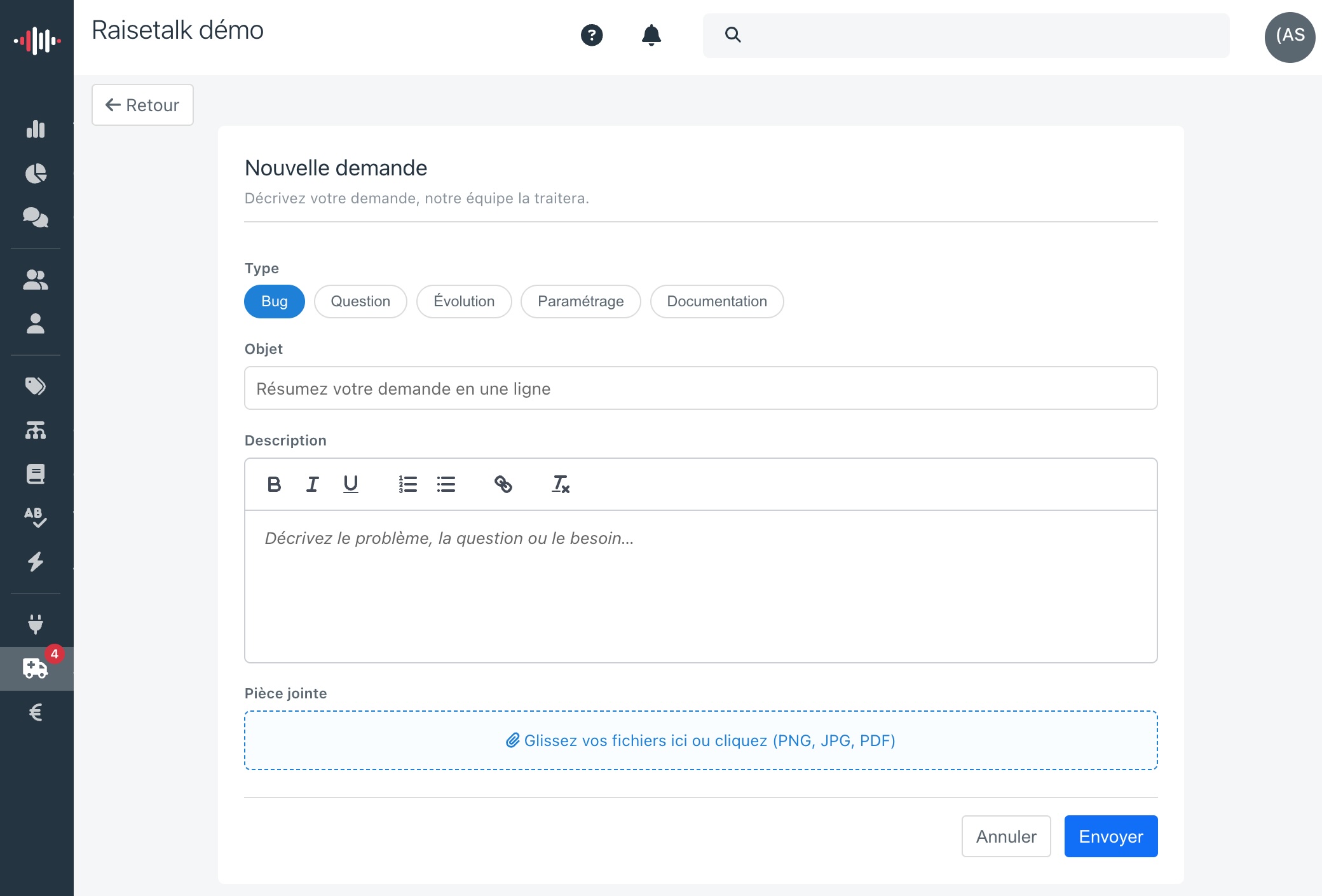 El formulario Nueva solicitud Formulario de creación de una solicitud de soporte integrado en la plataforma de análisis conversacional Raisetalk