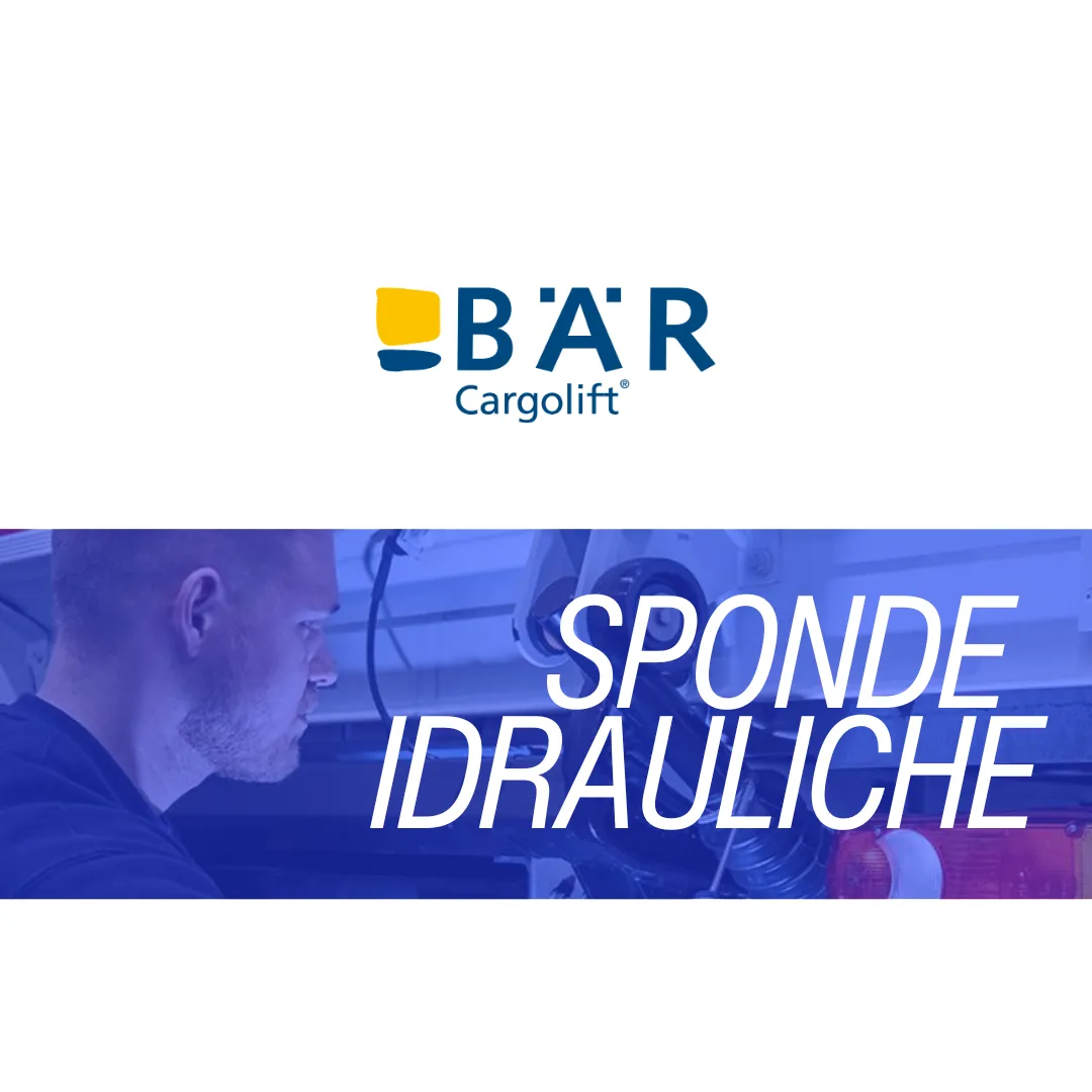 BAR Cargolift: Sponde Idrauliche. La soluzione robusta e affidabile per le tue esigenze di trasporto.