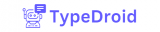 TypeDroid