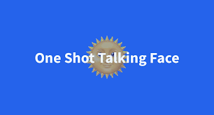 One shot talking face