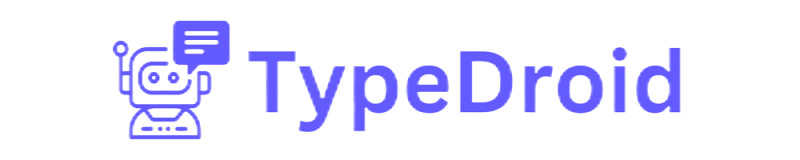 TypeDroid