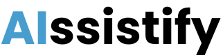 AIssistify