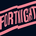 Fortnight