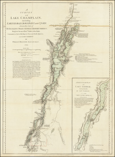 A Survey of Lake Champlain, including Lake George, Crown Point and St. John, Surveyed by Order of His Excellency, Major General Sr. Jeffery Amherst . . . 1762.