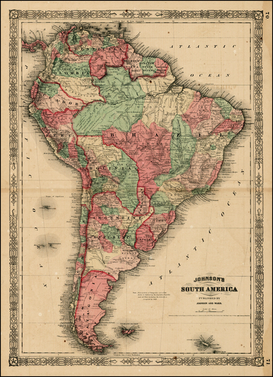 71-South America Map By Benjamin P Ward  &  Alvin Jewett Johnson