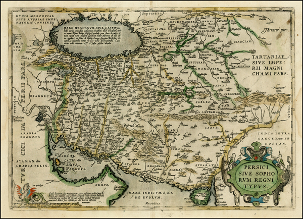 74-Central Asia & Caucasus and Middle East Map By Abraham Ortelius