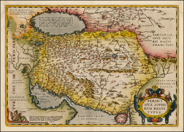 31-Central Asia & Caucasus and Middle East Map By Abraham Ortelius