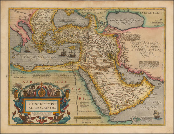 50-Turkey, Mediterranean, Middle East and Turkey & Asia Minor Map By Abraham Ortelius