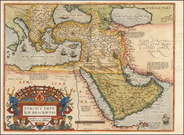 34-Turkey, Mediterranean, Middle East and Turkey & Asia Minor Map By Abraham Ortelius