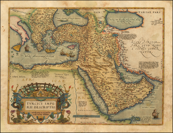 4-Turkey, Mediterranean, Middle East and Turkey & Asia Minor Map By Abraham Ortelius