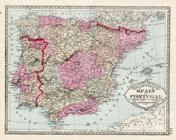 15-Europe, Spain and Portugal Map By H.C. Tunison