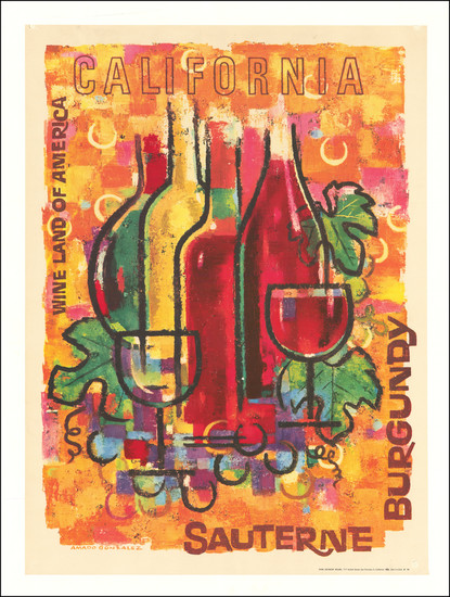 95-California and Travel Posters Map By Amado Gonzalez / Wine Advisory Board