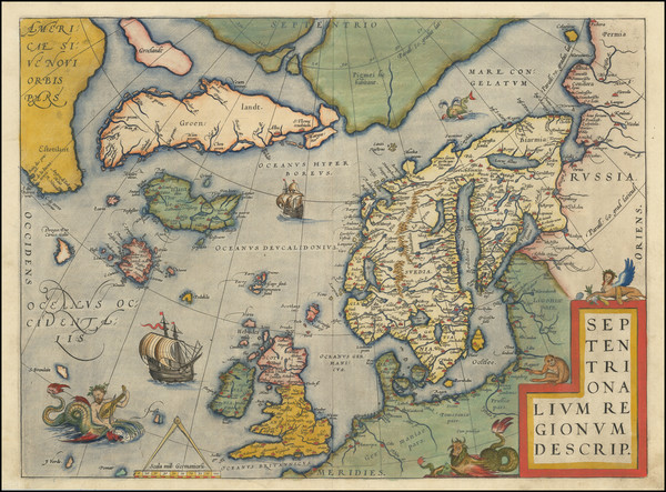 63-Atlantic Ocean, British Isles and Scandinavia Map By Abraham Ortelius