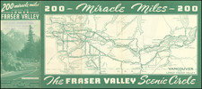 [ Lower Fraser Valley ]  200 Miracle Miles Through The Lower Fraser Valley