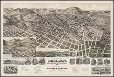 Perspective Map of the City of Helena, Mont. Capital of State, County Seat of Lewis & Clark Co. 1890. By American Publishing Co.