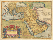 Turkey, Middle East, Arabian Peninsula and Turkey & Asia Minor Map By Abraham Ortelius