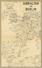 Gibraltar to Berlin. [World War II Broadside Map.]