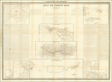 Isla de Puerto Rico por el Teniente Coronel Capitan de Ingenieros D. Francisco Coello . . .  1851 By Francisco Coello