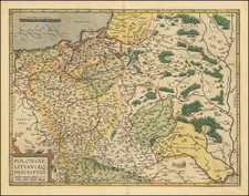 Poloniae Lituaniaeq. Descriptio. Auctore Wencelsao Godreccio; et cor:recgtore Andrea Pograbio Pilsnesi By Abraham Ortelius