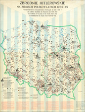 (Polish Wall Map of the Holocaust) Zbrodnie Hitlerowskie Na Ziemiach Polski W Latach 1939-45 By Panstwowe Przedsiebiorstwo Wydawnictw Kartograficz