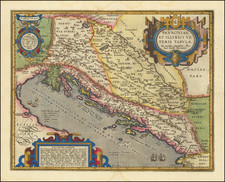 Pannoniae et Illyrici Veteris Tabula . . .  By Abraham Ortelius