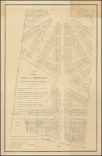 Plat of the City of Detroit as laid out by the Govr. And Judges. By John Farmer