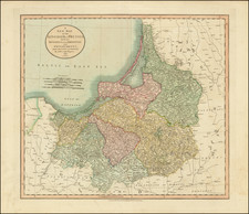 A New Map of the Kingdom of Prussia with its Divisions Into Provinces and Governments . . . 1799