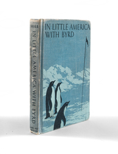 (Presentation Copy) The Little America with Byrd. Based Upon Experiences of the Fifty-Six Men of the Second Antarctic Expedition... With Foreword by Rear Admiral Richard E. Byrd, United States Navy Retired.