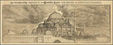 [The Most Outstanding Mosque of Turkish Kaeysers Solimans, in Constantinople]    Die ueberausspraechtige Mosque des Tuerckischen Kaeysers Solimans, in Constantinopel By Melchior Lorck