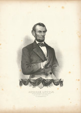 Abraham Lincoln, Sixteenth President of the United States. Born Febv. 12th. 1809. Died April 15th. 1865 By Kimmel & Foster