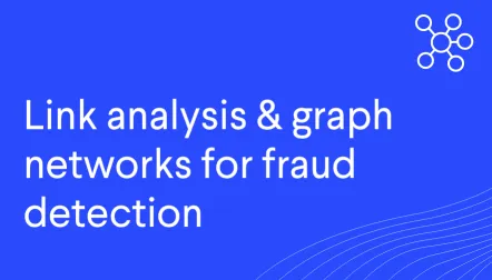 Link analysis and graph databases for fraud detection
